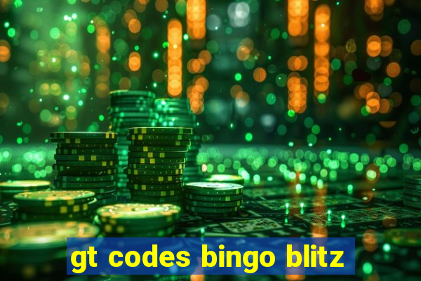 gt codes bingo blitz